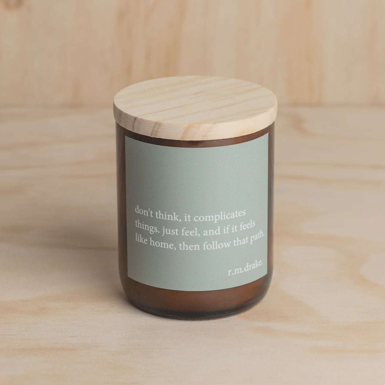 Heartfelt Quote Candle - don't think, just feel Gifts and Accessories Commonfolk