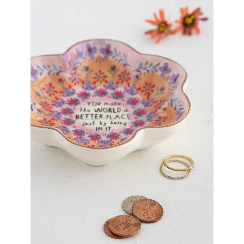 Trinket Bowl You Make The World A Better Gifts and Accessories Natural Life