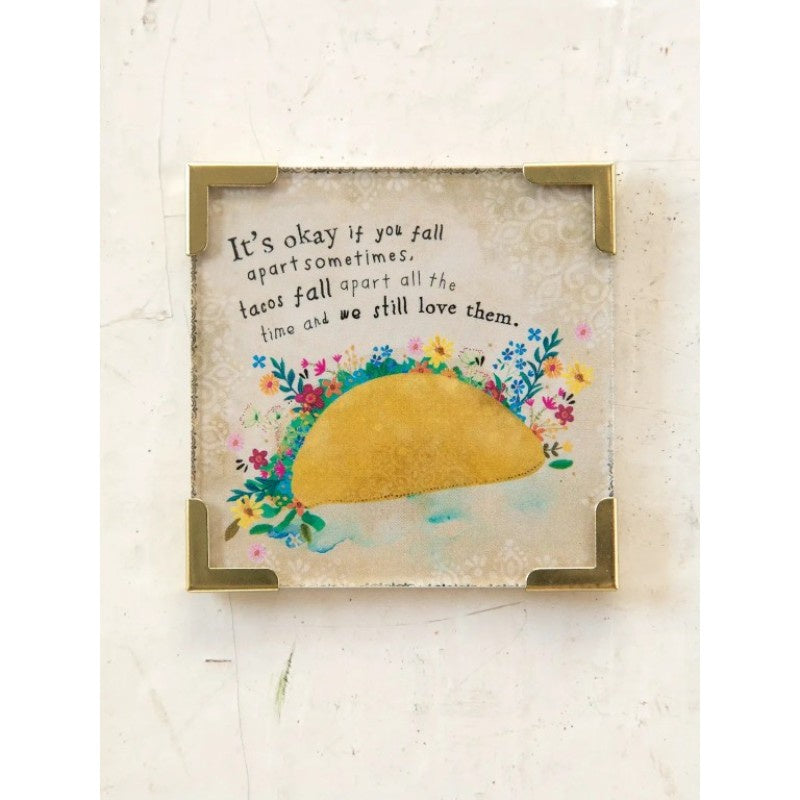 Corner Magnet Okay To Fall Apart Taco Gifts and Accessories Natural Life