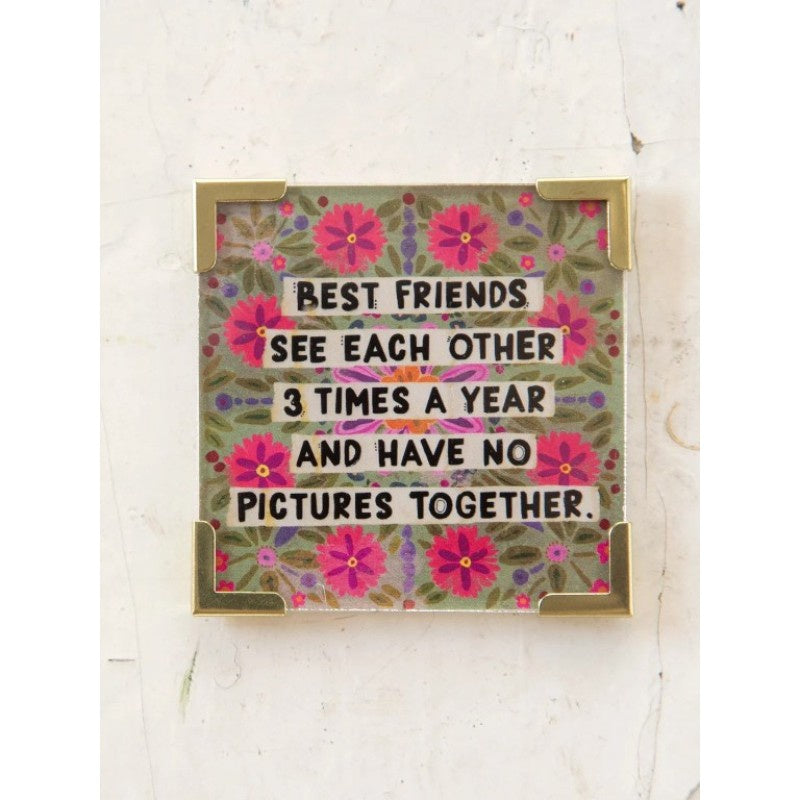 Corner Magnet Best Friends Gifts and Accessories Natural Life