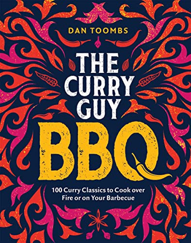 Curry Guy BBQ (Sunday Times Bestseller) - Dan Toombs Books Global Free Style
