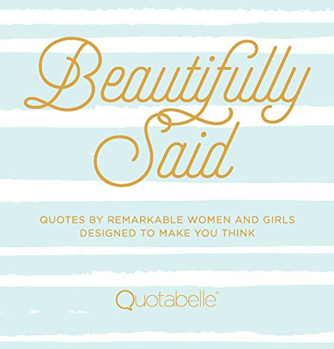 Beautifully Said - Quotabelle Books HARDIE & GRANT   