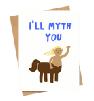 I'll Myth You Cards and Wrap Friends of Henry Paper Co