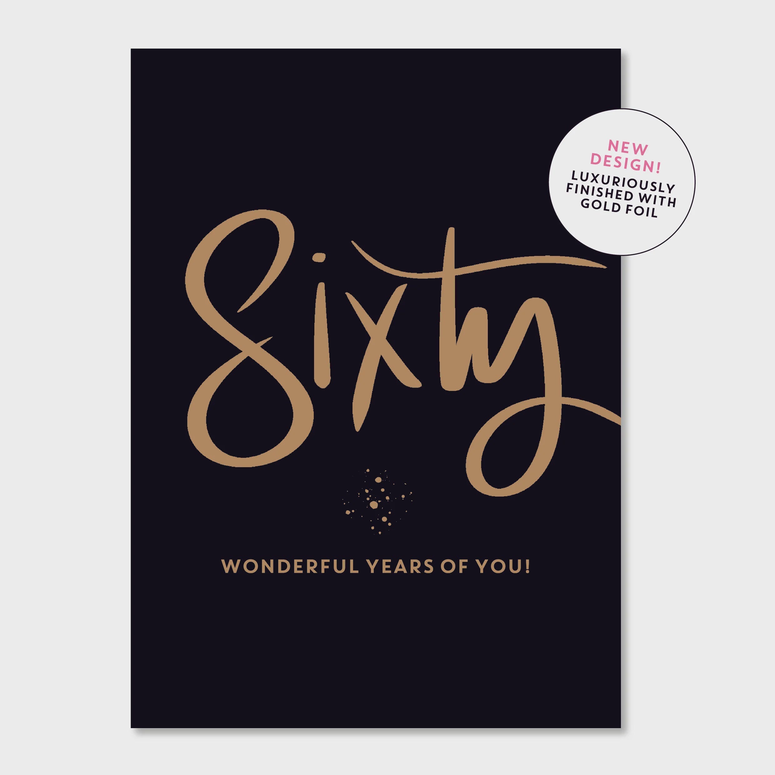 Sixty Greeting Card Greeting Card Cards and Wrap Just Smitten