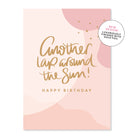 Another Lap around the Sun! Greeting Card Cards and Wrap Just Smitten
