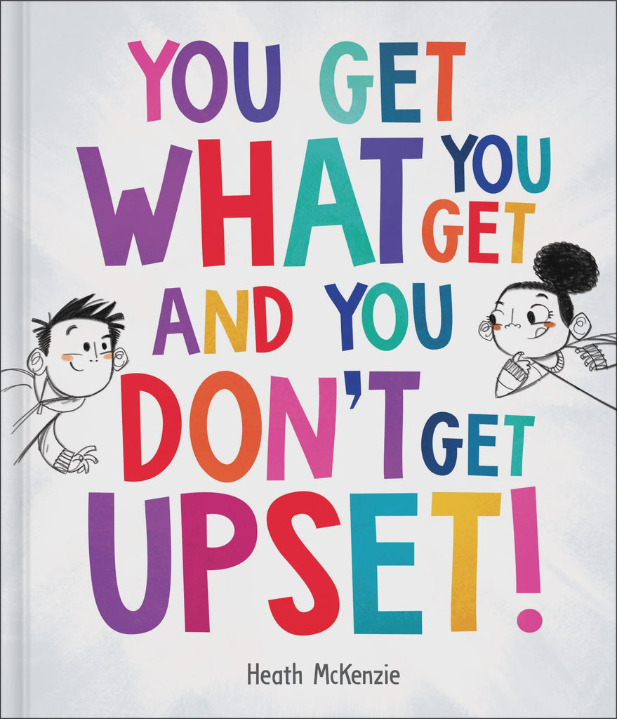 Life Lessons - You Get What You Get and You Don't Get Upset! Books Lake Press