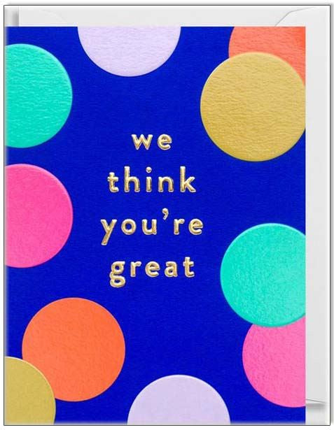 We Think Youre Great Mini Card Cards and Wrap Waterlyn   