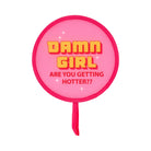Twist Fan Novelty Gifts and Accessories Annabel Trends Damn Girl