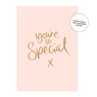 You're So Special Greeting Card Cards and Wrap Just Smitten
