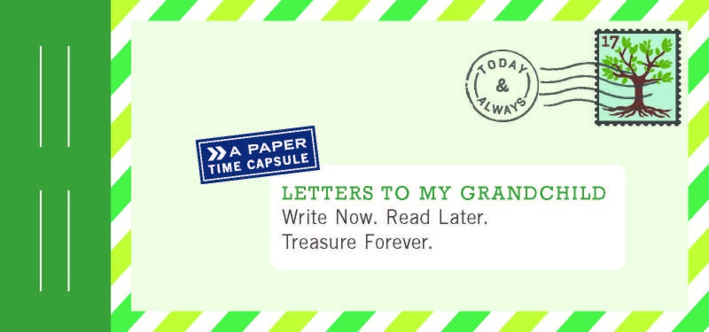 Letters to My Grandchild: Write Now. Read Later. Treasure Forever.... - Global Free Style
