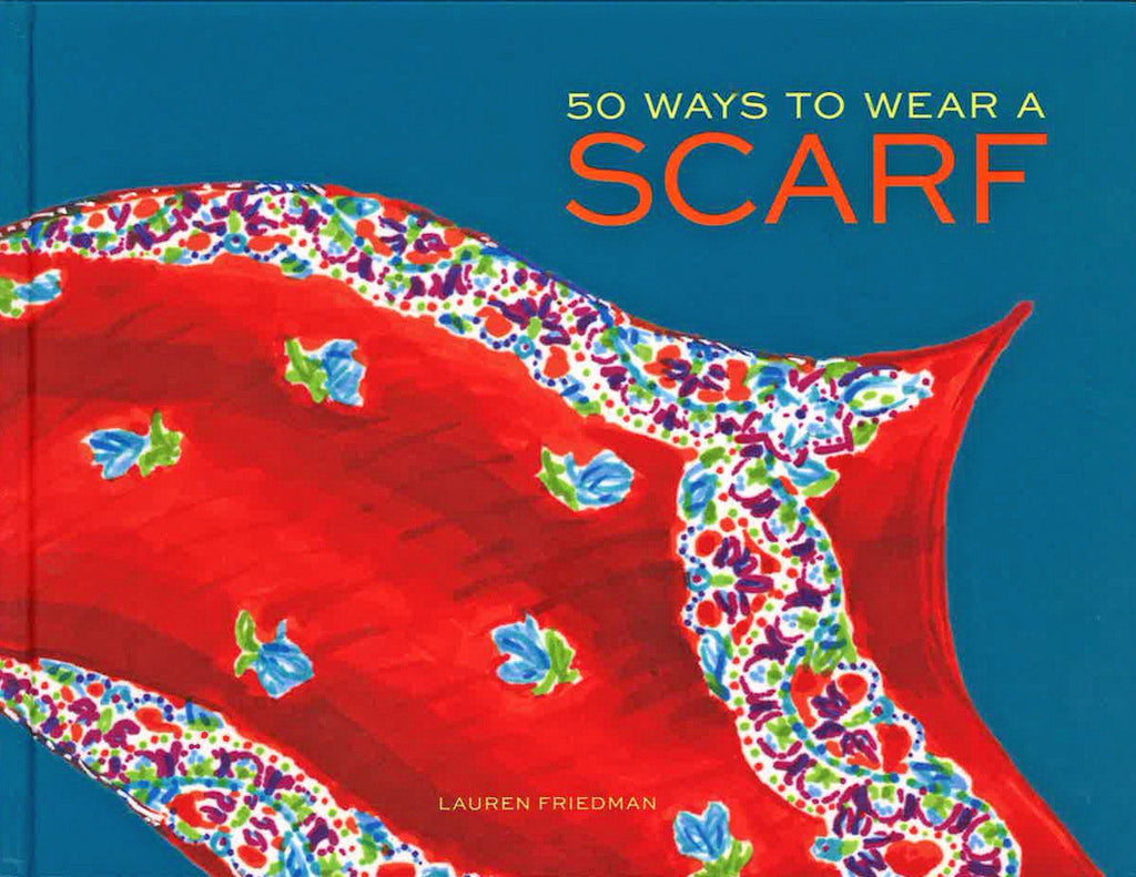 50 Ways to Wear a Scarf - Global Free Style