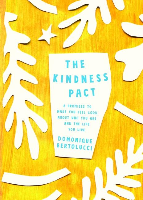The Kindness Pact - Domonique Bertolucci - Global Free Style