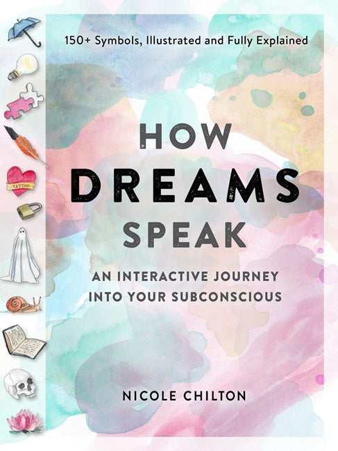 The How Dreams Speak - Nicole Chilton - Global Free Style