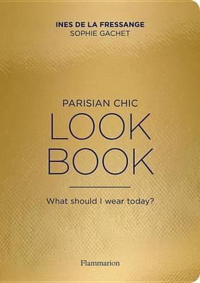 Parisian Chic Look Book - Global Free Style